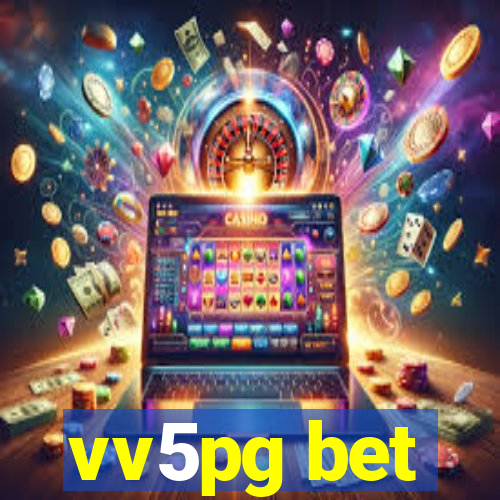 vv5pg bet